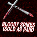 Bloody Spikes (Pair)