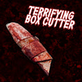 Terrifying Box Cutter