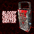 Bloody Cheese Grater