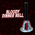 Bloody Dinner Bell